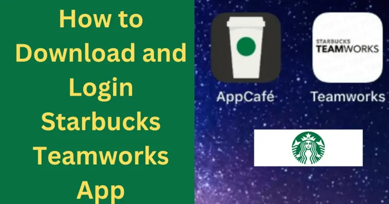 Starbucks Teamworks: Starbucks Teamworks app Log in & Sign up/Password Reset