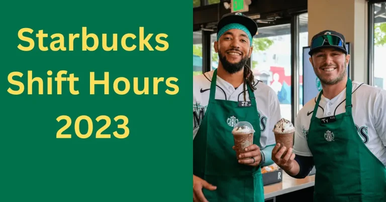 Starbucks Shift Hours: Your Guide to Starbucks Shift Schedule